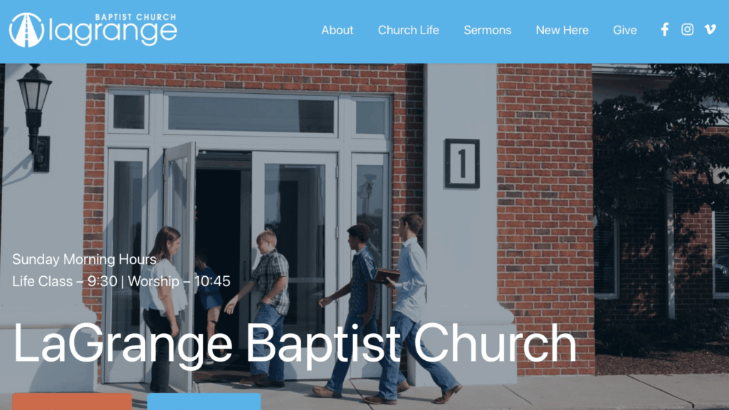 LaGrange Baptist Church, a website we designed, host, and maintain